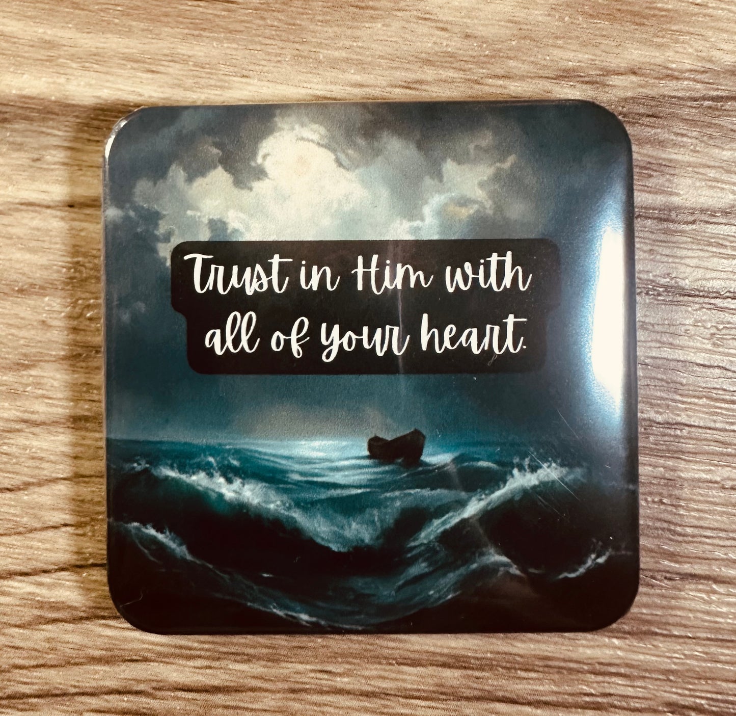 Trust in Him